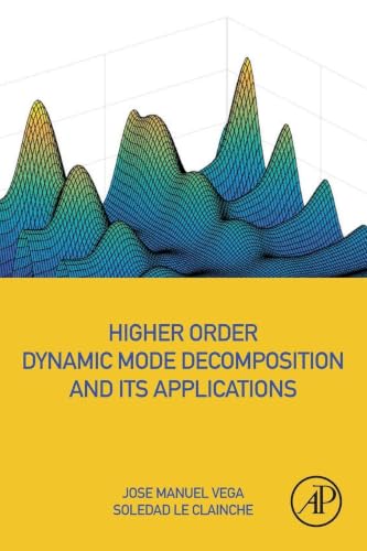 Higher Order Dynamic Mode Decomposition and Its Applications view 2