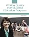 IEPs: Writing Quality Individualized Education Programs