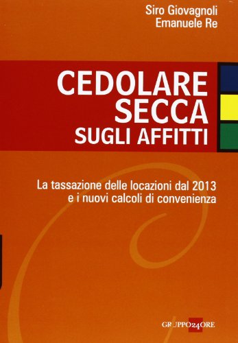 Cedolare secca sugli affitti Cedolare secca sugli affitti