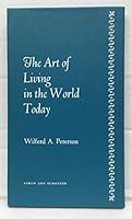 The Art of Living in the World Today 0671203398 Book Cover