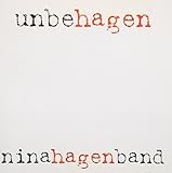 nina hagen unbehagen rar  Unbehagen by HAGEN,NINA (2004-02-02j