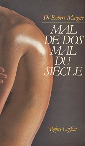 🤗📓📁📚 Télécharger 🔉👍 Mal de dos, mal du siècle livre En ligne