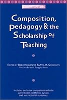 Composition, Pedagogy & the Scholarship of Teaching (CrossCurrents Series) 0867095245 Book Cover