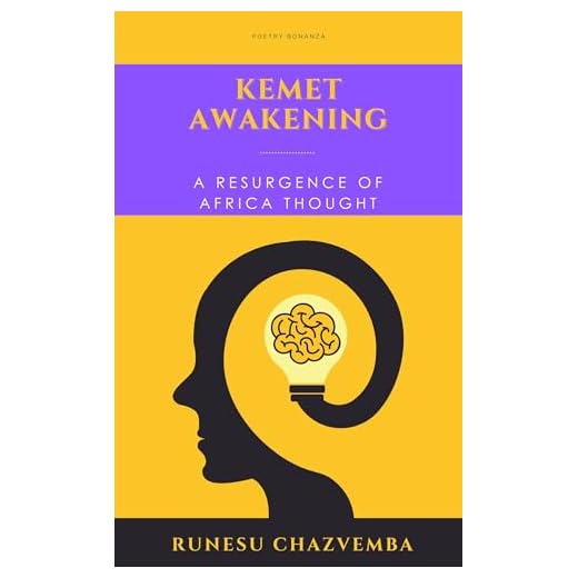 Kemet Awakening: A Resurgence of African Thought (English Edition)
