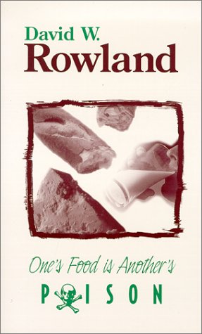 One's Food is Another's Poison