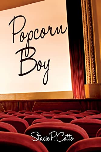 Popcorn Boy 1507694709 Book Cover