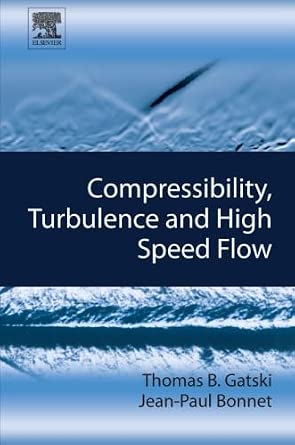 Compressibility, Turbulence and High Speed Flow book cover