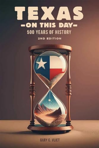 Texas on This Day