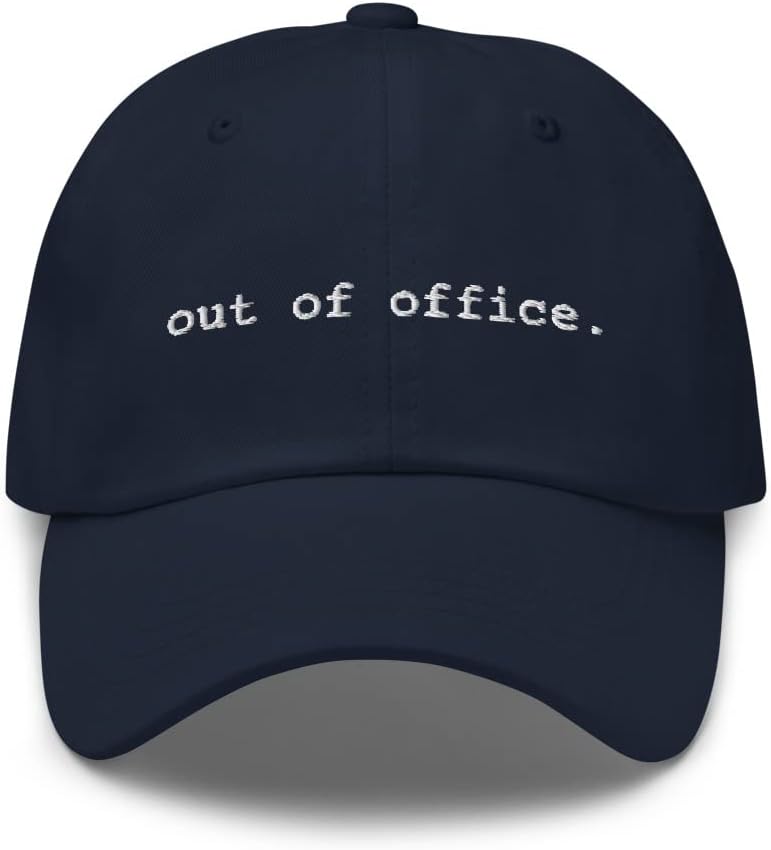 Out of Office Hat (Embroidered Dad Cap)