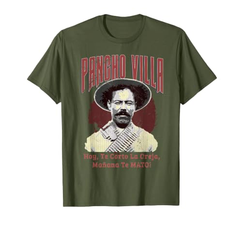 Mexican Revolution General Pancho Villa T-Shirt T-Shirt, Men, Olive Green, 3X-Large