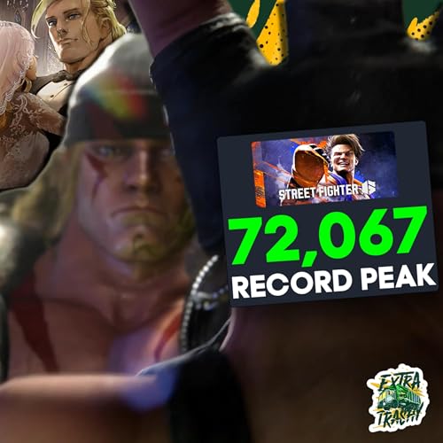 Alex marries his cousin SF6 hits PEAK player counts | Extra Trashy