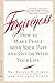 Forgiveness: How to Make Peace With Your Past and Get on With Your Life
