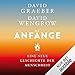 Anfänge: Eine neue Geschichte der Menschheit Der Mensch günstig Kaufen-Anfänge: Eine neue Geschichte der Menschheit