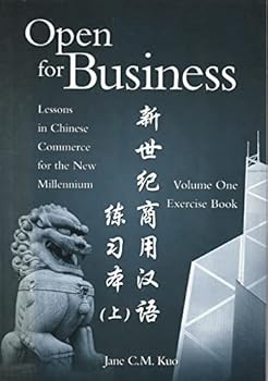 Paperback Open for Business Lessons in Chinese Commerce for the New Millennium Volume One Textbook First Edition 2001 [Mandarin_Chinese] Book