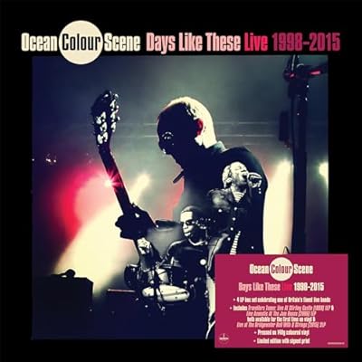 Ocean Colour Scene: Days Like These - Live 1998 -2015