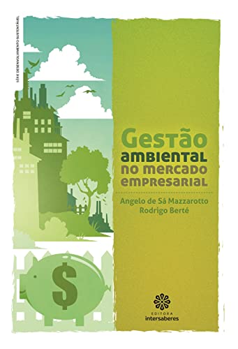 Gestão ambiental no mercado empresarial