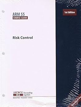 Paperback Risk Control, ARM 55 Course Guide, 1st Edition Book