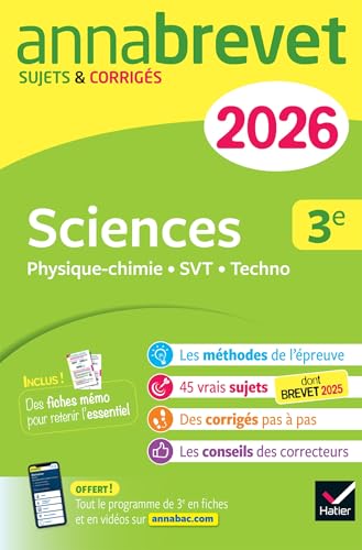 livre Annales du brevet 2026 - Annabrevet Sciences (Physique-chimie, SVT, Technologie) 3e - Nouveau brevet: sujets corrigés & méthodes pour réussir son brevet