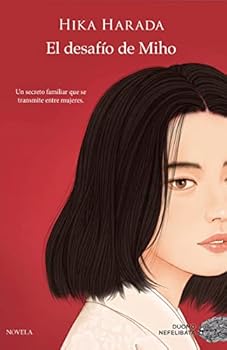 El desafío de Miho (NEFELIB...