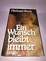 Ein Wunsch bleibt immer B00207281U Book Cover
