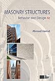 Masonry Structures Behavior and Design 4th Edition