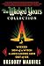 The Wicked Years Complete Collection: Wicked, Son of a Witch, A Lion Among Men, and Out of Oz (eBook Bundle)