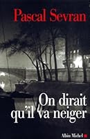 On dirait qu'il va neiger 2226130683 Book Cover