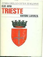 Trieste (Storia delle città italiane) 884203021X Book Cover