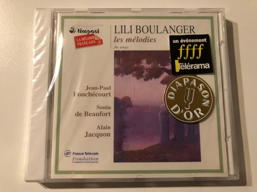 Lili Boulanger - Les mélodies