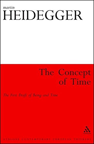 The Concept of Time: The First Draft of Being and Time (Athlone Contemporary European Thinkers)