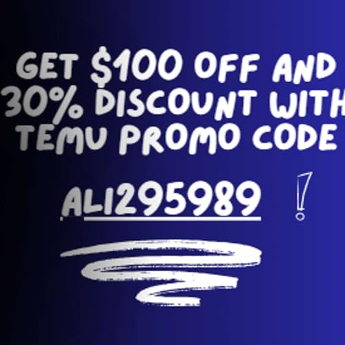 Get Free Temu Discount Code $100 Off For First Time User cover art
