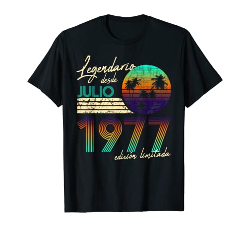 Cumpleaños Hombre Regalos Legendario Desde Julio 1977 Camiseta