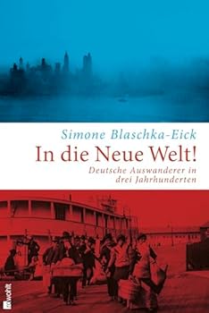 In die Neue Welt!