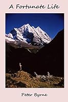 A Fortunate Life 1730967043 Book Cover