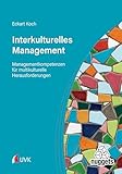 Interkulturelles Management: Managementkompetenzen für multikulturelle Herausforderungen (nuggets)