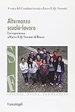 liceo frances valencia  Alternanza scuola-lavoro. Un\'esperienza al Liceo E. Q. Visconti di Roma (Scienze della formazione. Laboratorio)