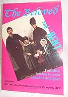 The beloved and bent: Families learning to accept lesbians and gays B000HD7BSO Book Cover