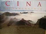  Cina. Ediz. illustrata