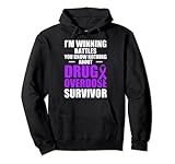 Drug Overdose Awareness Warrior Survivor Pullover Hoodie