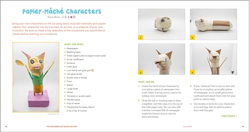 The Beginner Art Book for Kids: Learn How to Draw, Paint, Sculpt, and More!