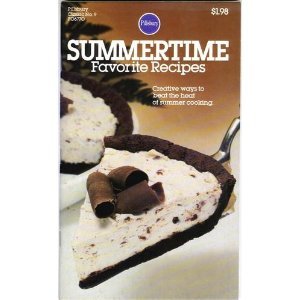 Paperback Summertime Favorite Recipes (Pillsbury Classic No. 9) Book