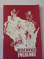 Wisconsin Folklore 0686273044 Book Cover