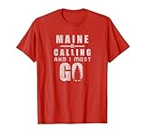 Photo Gallery maglietta maine is calling and i must go maglietta Photo Gallery maglietta maine is calling and i must go maglietta