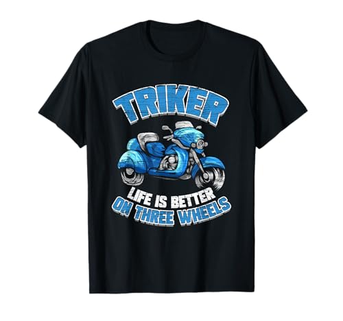 Triker Moto Trike Trike Moto Trike Moto Trike Biker Cadeau T-Shirt