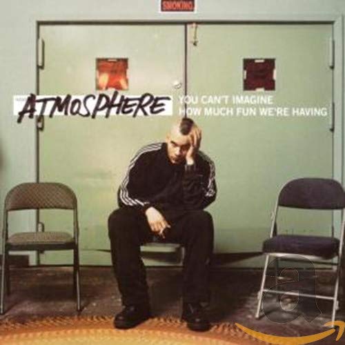 You Cant Imagine How Much Fun Were Having