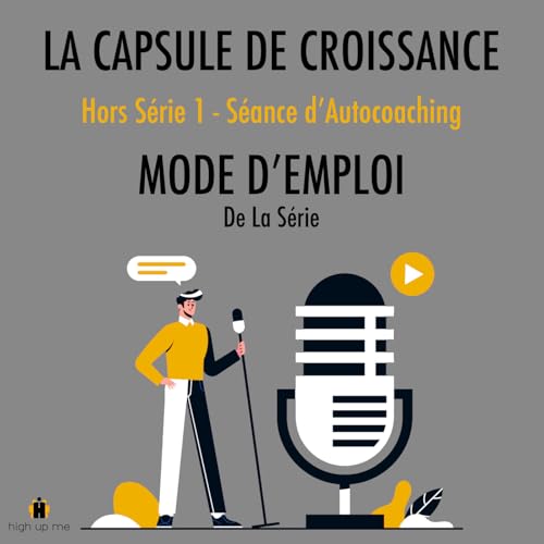 HS 1 - Auto Coaching - Mode d'emploi de la s&eacute;rie