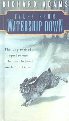 Tales from Watership Down 0606138358 Book Cover
