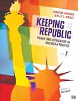 Amazon.com: Keeping the Republic: Power and Citizenship in
