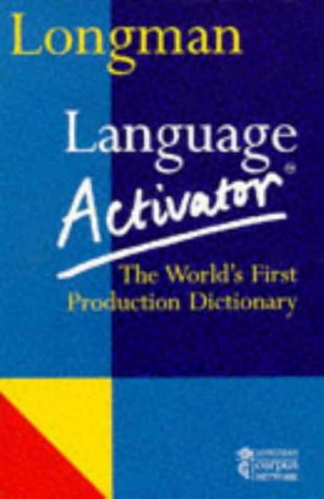 Longman Language Activator: World's First Production