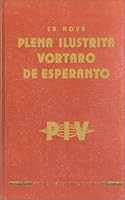 Plena Ilustrita Vortaro de Esperanto 2950243258 Book Cover